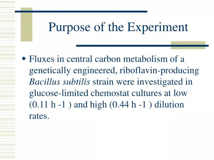 purpose of the experiment