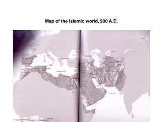 Map of the Islamic world, 900 A.D.