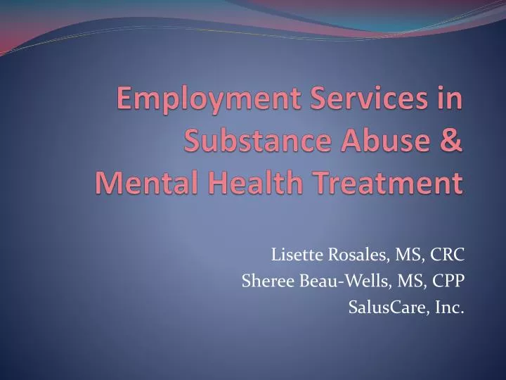 employment services in substance abuse mental health treatment