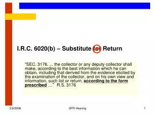 I.R.C. 6020(b) – Substitute for Return