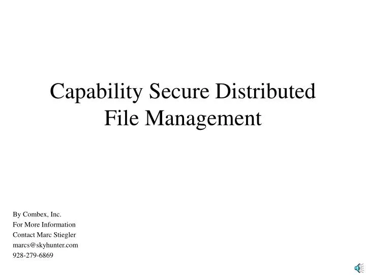 capability secure distributed file management