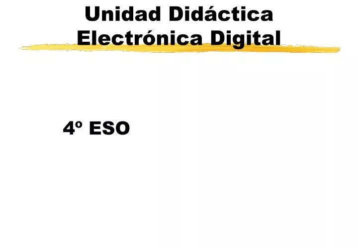 unidad did ctica electr nica digital