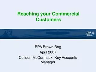 Reaching your Commercial Customers