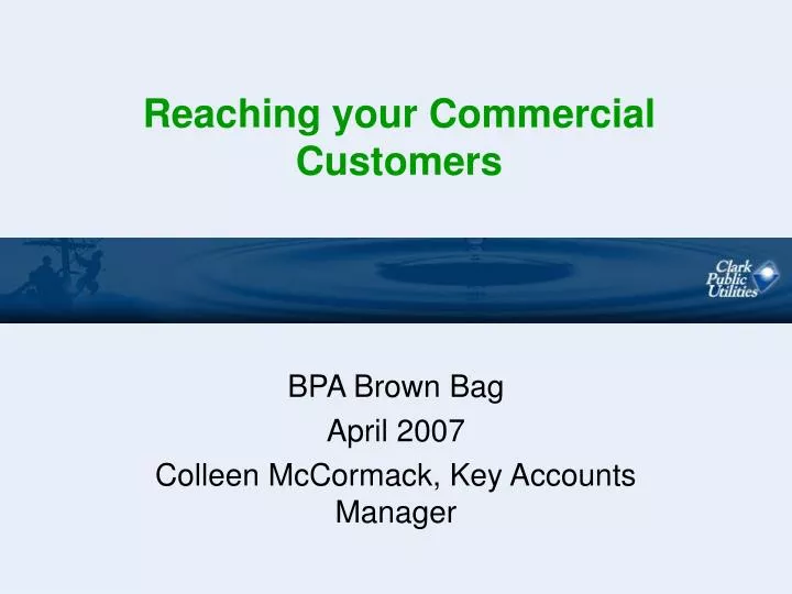 reaching your commercial customers