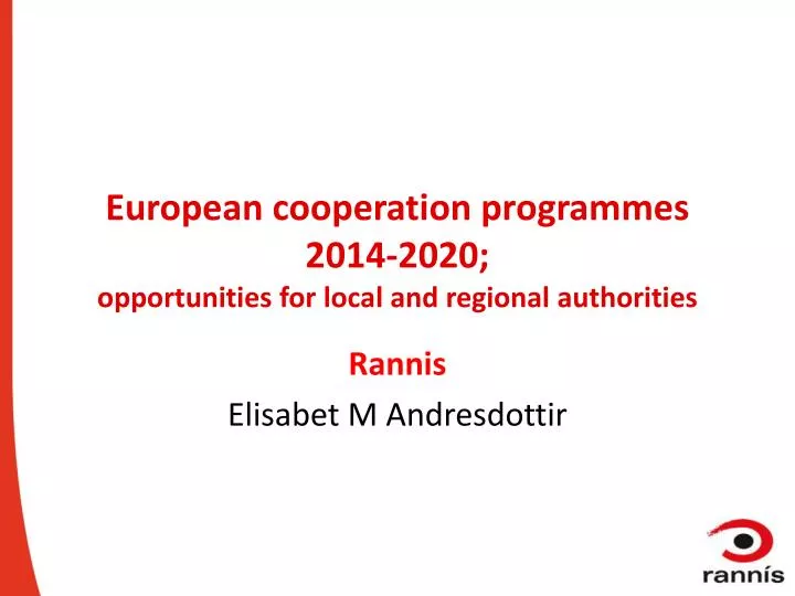 european cooperation programmes 2014 2020 opportunities for local and regional authorities