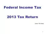 Federal Income Tax - slide 1