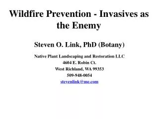 Wildfire Prevention - Invasives as the Enemy