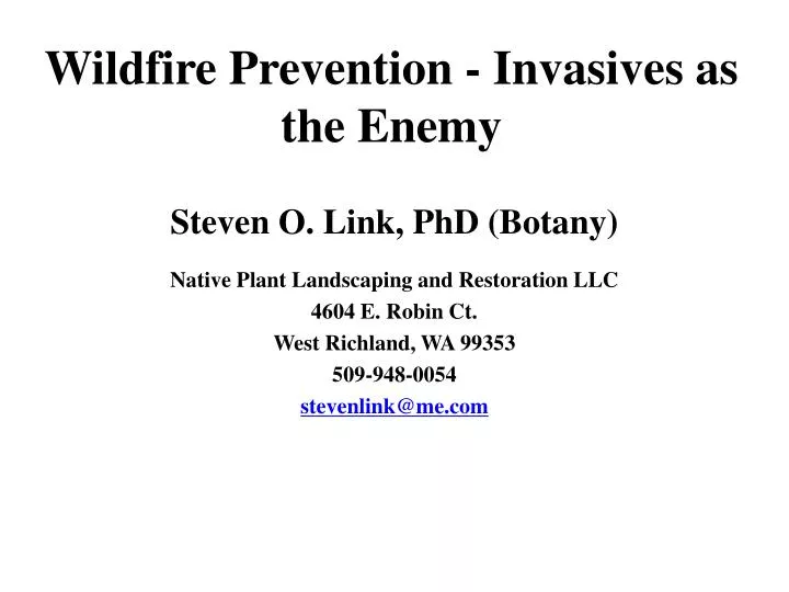 wildfire prevention invasives as the enemy