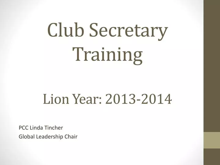 club secretary training lion year 2013 2014