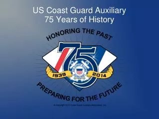 US Coast Guard Auxiliary 75 Years of History