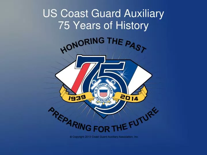 us coast guard auxiliary 75 years of history