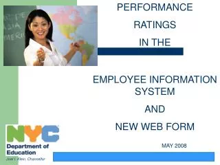 PERFORMANCE RATINGS IN THE EMPLOYEE INFORMATION SYSTEM AND NEW WEB FORM