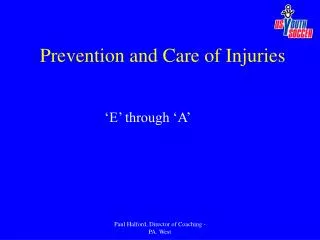 Prevention and Care of Injuries