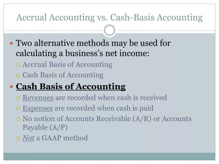 accrual accounting vs cash basis accounting