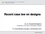 Recent case law on designs - slide 1