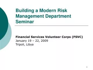 Building a Modern Risk Management Department Seminar