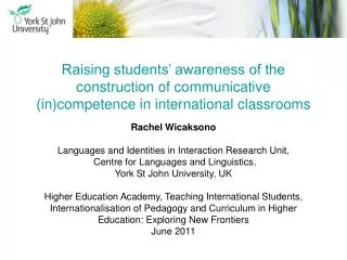 Rachel Wicaksono Languages and Identities in Interaction Research Unit,