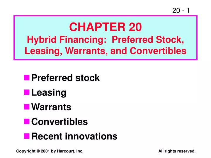chapter 20 hybrid financing preferred stock leasing warrants and convertibles