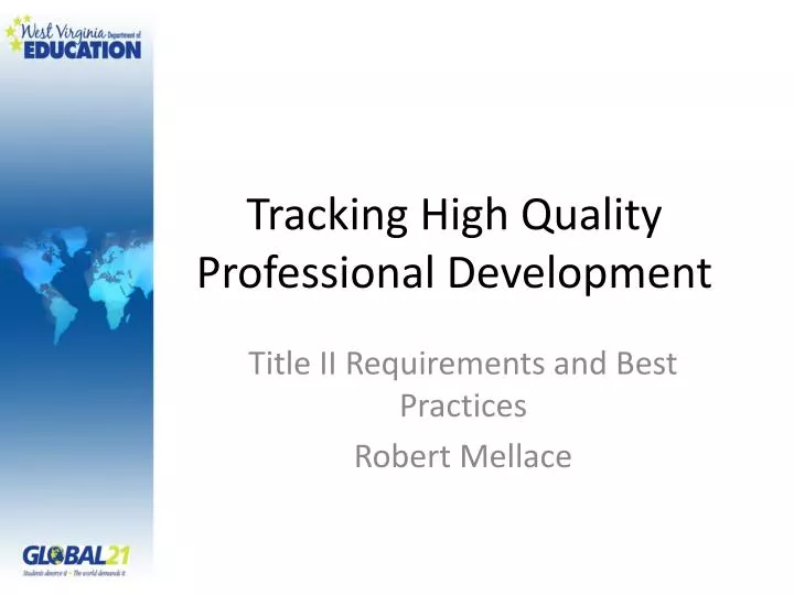 tracking high quality professional development