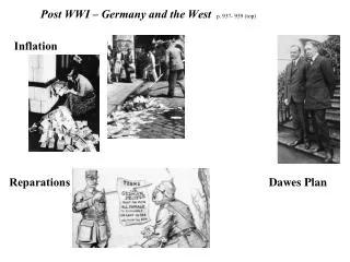 Post WWI – Germany and the West p. 937- 939 (top)