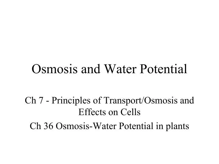 Osmosis and Water Potential