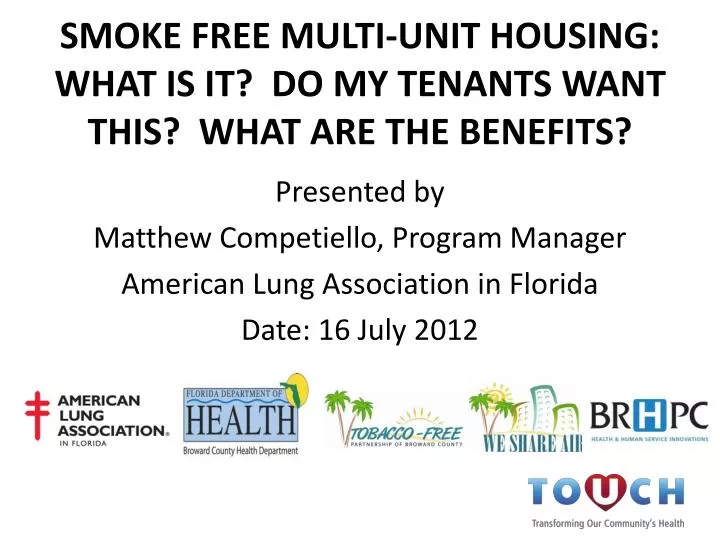 smoke free multi unit housing what is it do my tenants want this what are the benefits