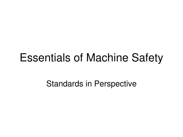 essentials of machine safety