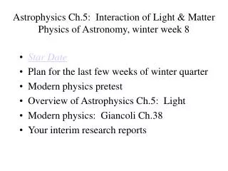 Astrophysics Ch.5: Interaction of Light &amp; Matter Physics of Astronomy, winter week 8