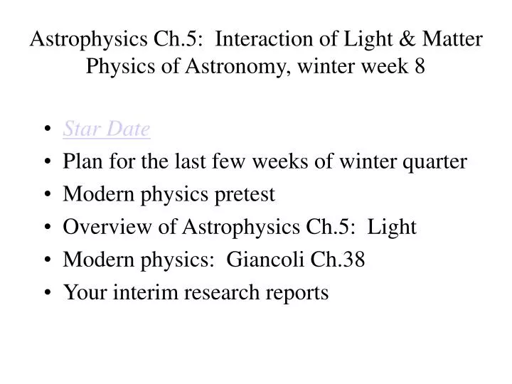 astrophysics ch 5 interaction of light matter physics of astronomy winter week 8