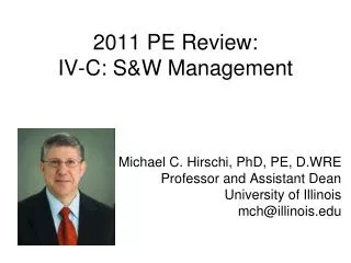 2011 PE Review: IV-C: S&amp;W Management