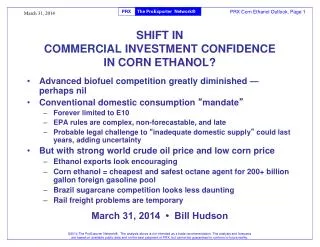 SHIFT IN COMMERCIAL INVESTMENT CONFIDENCE IN CORN ETHANOL?