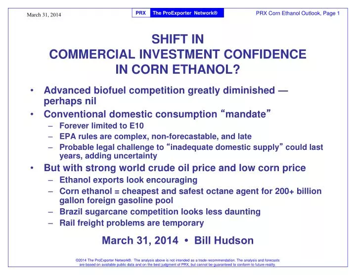 shift in commercial investment confidence in corn ethanol