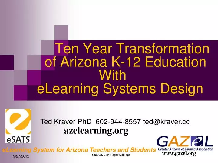 ten year transformation of arizona k 12 education with elearning systems design