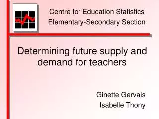 Determining future supply and demand for teachers