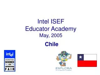 Intel ISEF Educator Academy May, 2005