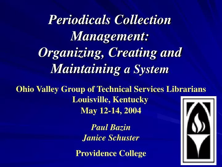 periodicals collection management organizing creating and maintaining a system
