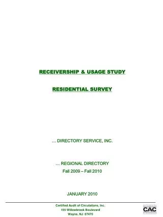 RECEIVERSHIP &amp; USAGE STUDY RESIDENTIAL SURVEY … DIRECTORY SERVICE, INC. … REGIONAL DIRECTORY
