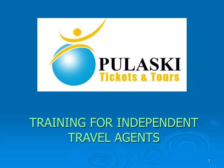 training for independent travel agents