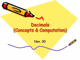 Decimals (Concepts &amp; Computation)