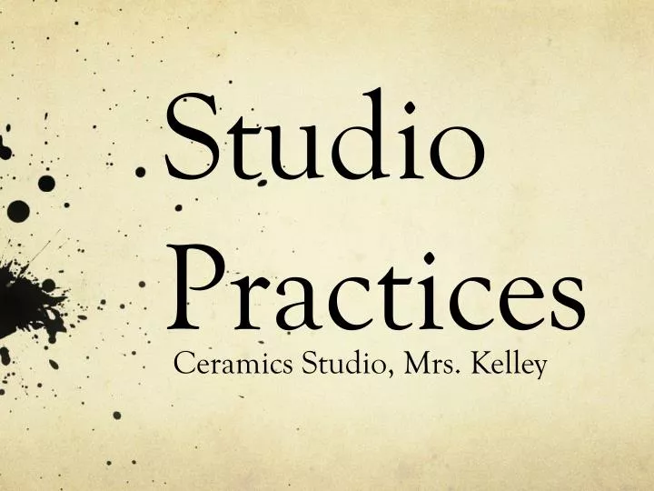 studio practices