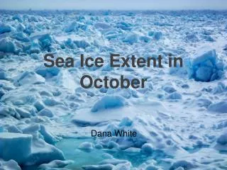 Sea Ice Extent in October