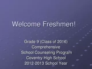 welcome freshmen