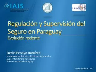 Regulación y Supervisión del Seguro en Paraguay Evolución reciente