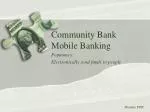 Community Bank Mobile Banking - slide 1