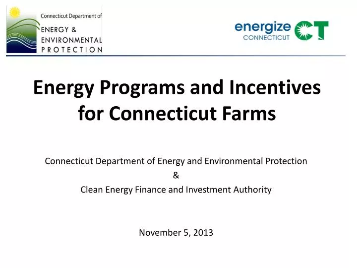 energy programs and incentives for connecticut farms