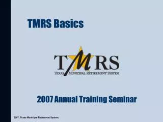 TMRS Basics