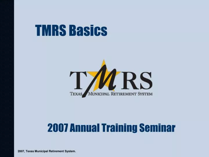 tmrs basics