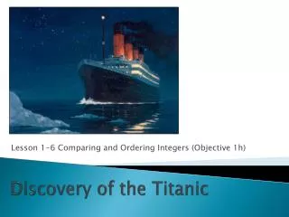Discovery of the Titanic