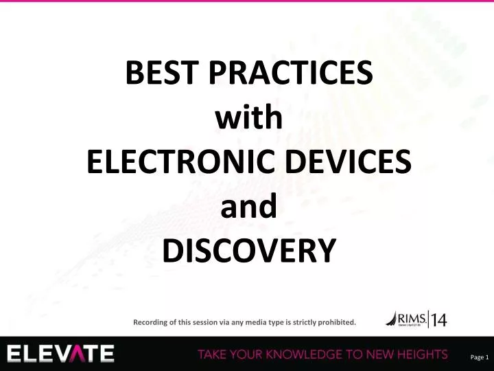 best practices with electronic devices and discovery