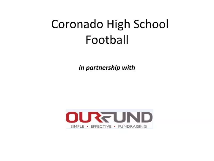 coronado high school football in partnership with